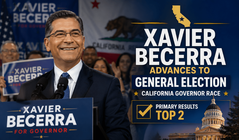 Xavier Becerra Advances to California Governor General Election